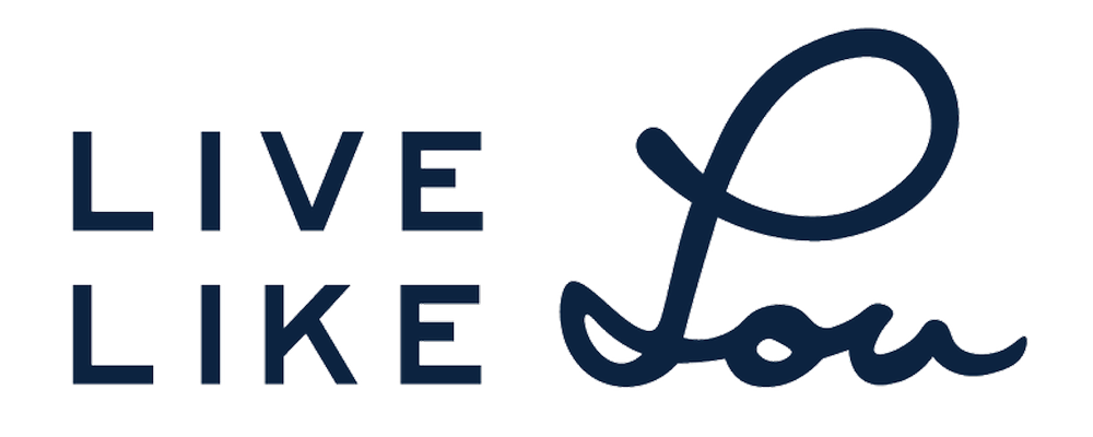 Live Like Lou Logo Live Like Lou Logo
